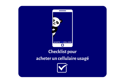 Bannière bleue avec le logo ACHETETONCELL.COM et une illustration d'un panda dans un smartphone pour le guide 'Checklist pour acheter un cellulaire usagé', visant à orienter les consommateurs dans leur achat de téléphone d'occasion.
